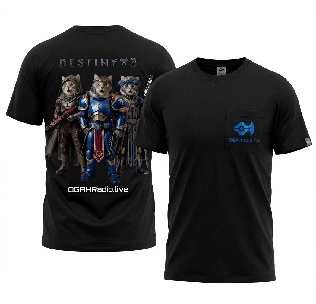 OGAHRADIO - DESTINY 3 Caddy Shocked Guardian T-Shirt Front & Back
